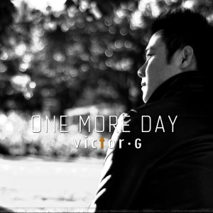 Album One More Day from Victor G
