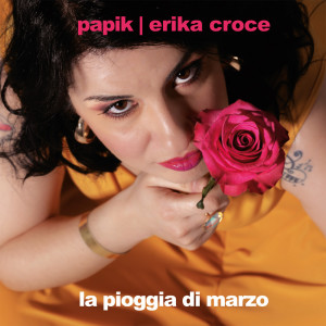 Album La Pioggia Di Marzo from Papik