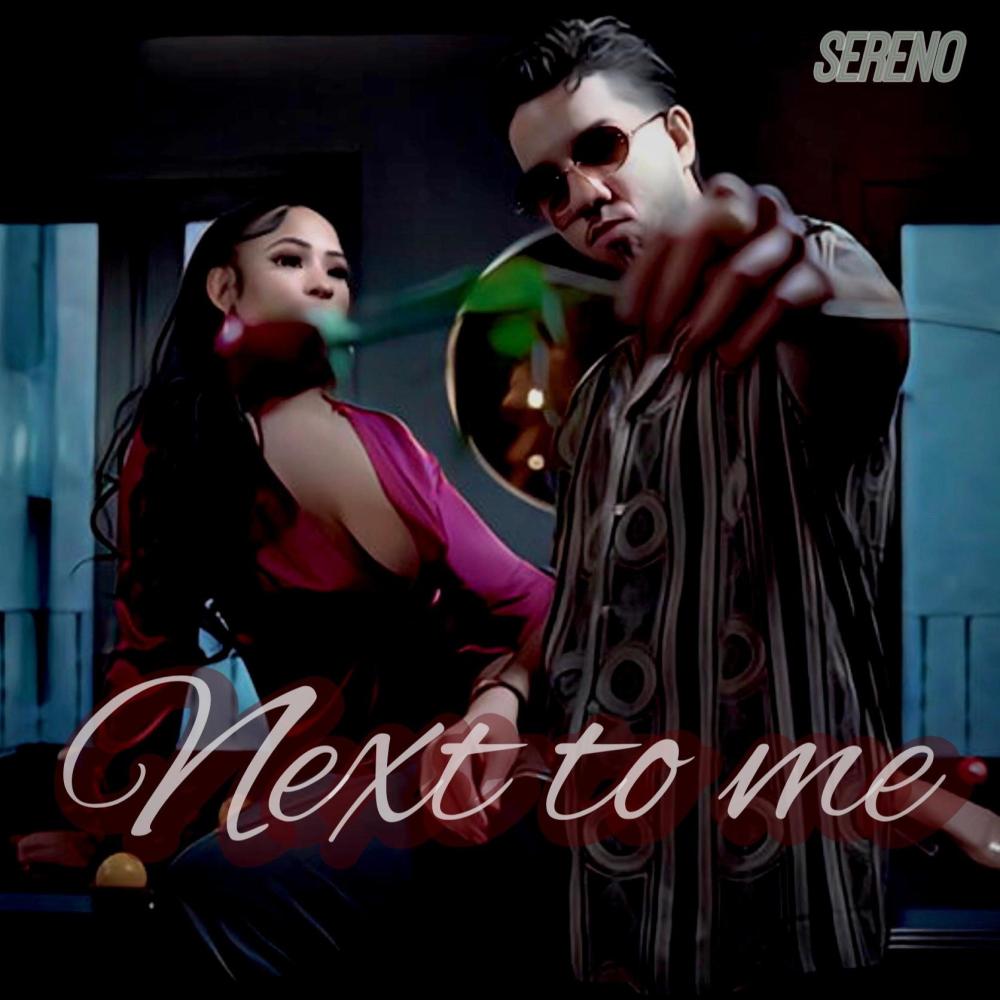 Next to Me