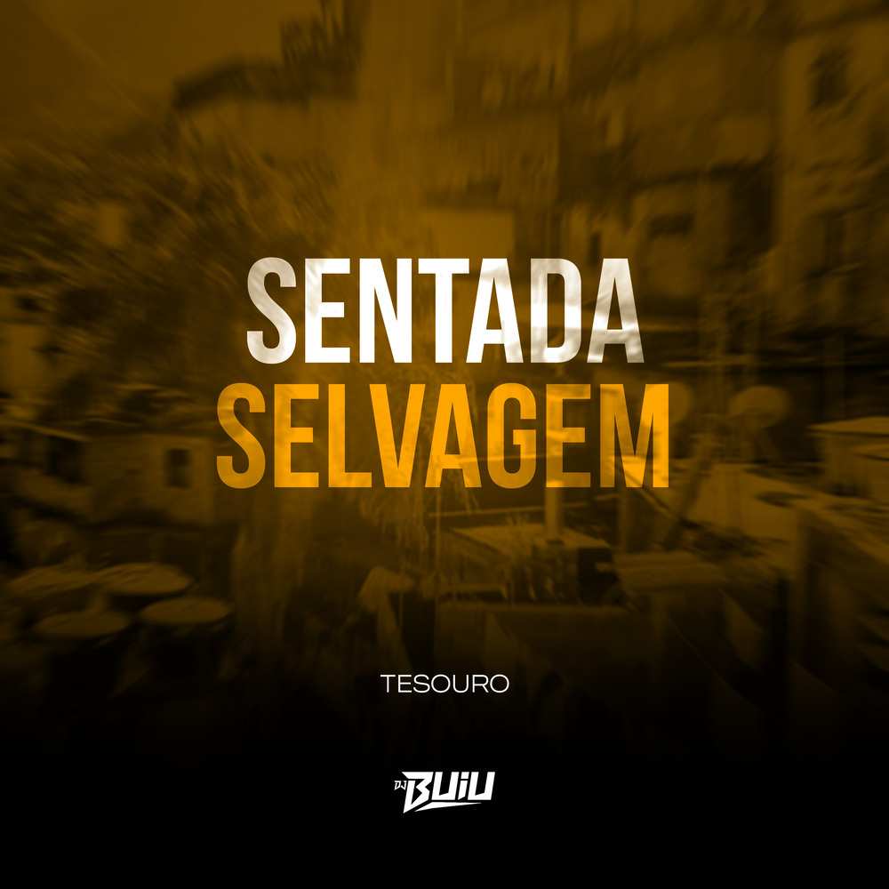Sentada Selvagem (Explicit)