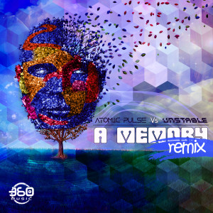 A Memory (Unstable Remix)