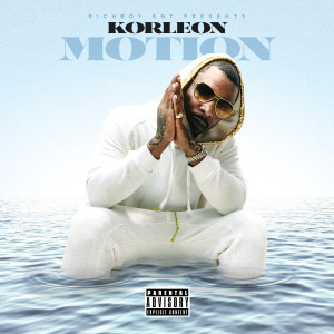 Korleon的專輯Motion (Explicit)