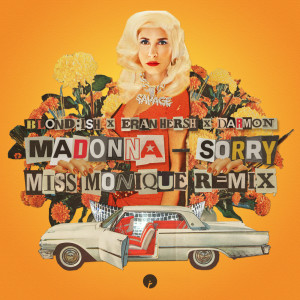 Listen to Sorry (with Madonna) song with lyrics from Blond:ish