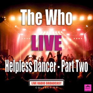 收聽The Who的Behind Blue Eyes (Live)歌詞歌曲