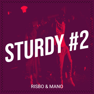 Album Sturdy #2 (Explicit) oleh Risbo