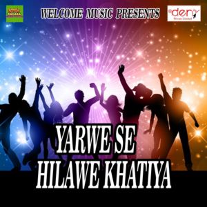 Album Yarwe Se Hilawe Khatiya from Various