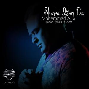 Shara Ishq Da dari Mohammad Ali