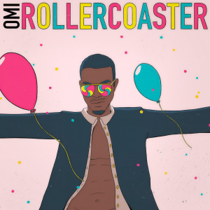 收聽OMI的Roller Coaster歌詞歌曲