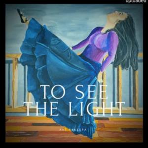 BTRecords的專輯See The Light (feat. Pat Pakeera)