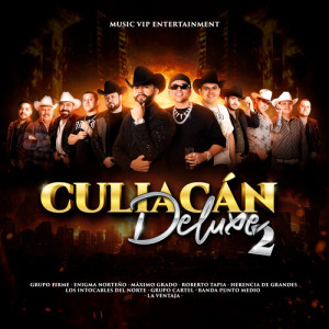 อัลบัม Culiacán Deluxe 2 (En Vivo) ศิลปิน La Ventaja