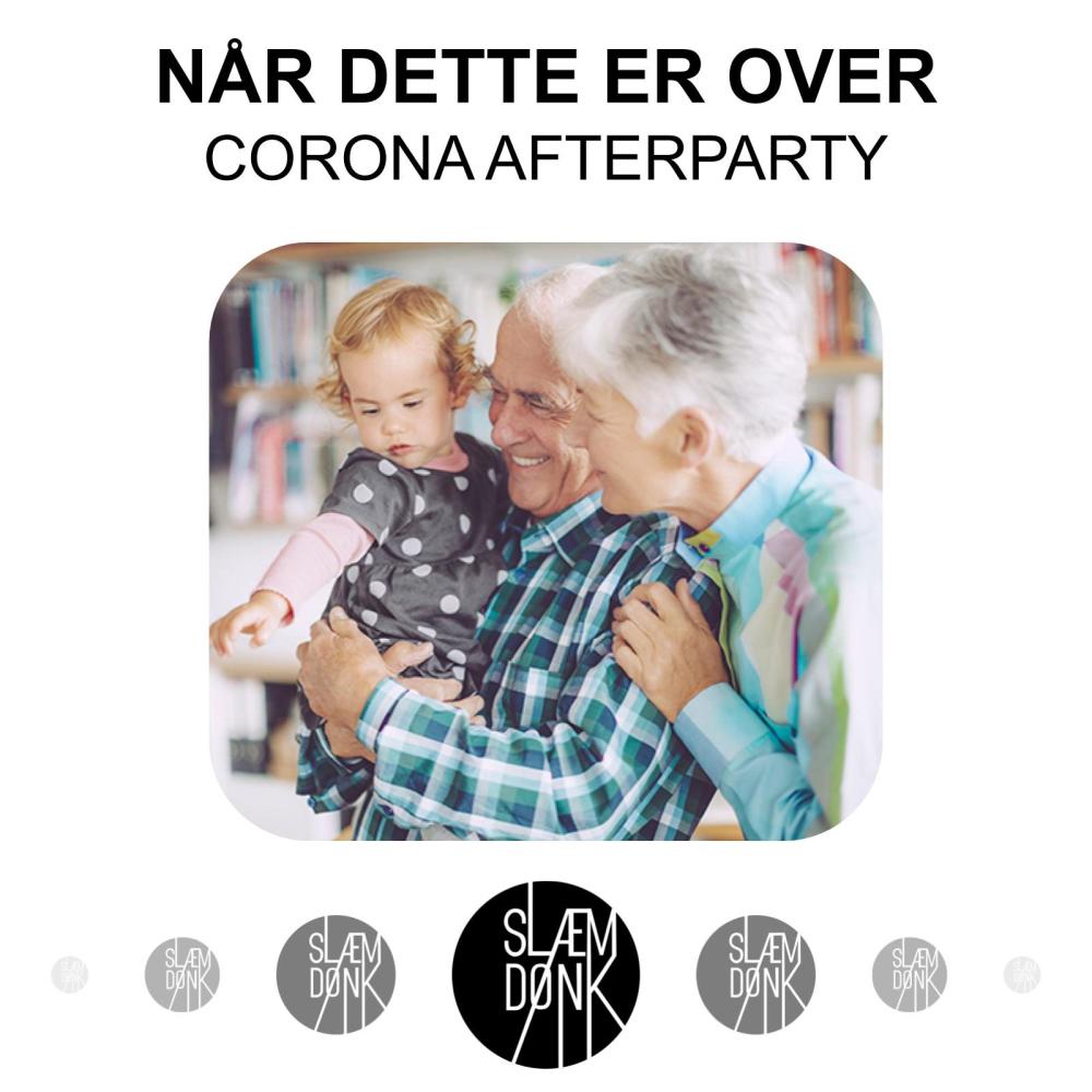 Når dette er over (Corona Afterparty)