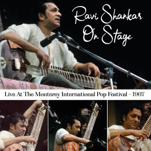 Ravi Shankar On Stage (Live At The Monterey International Pop Festival - 1967)