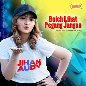 Album Boleh Lihat Pegang Jangan from Jihan Audy