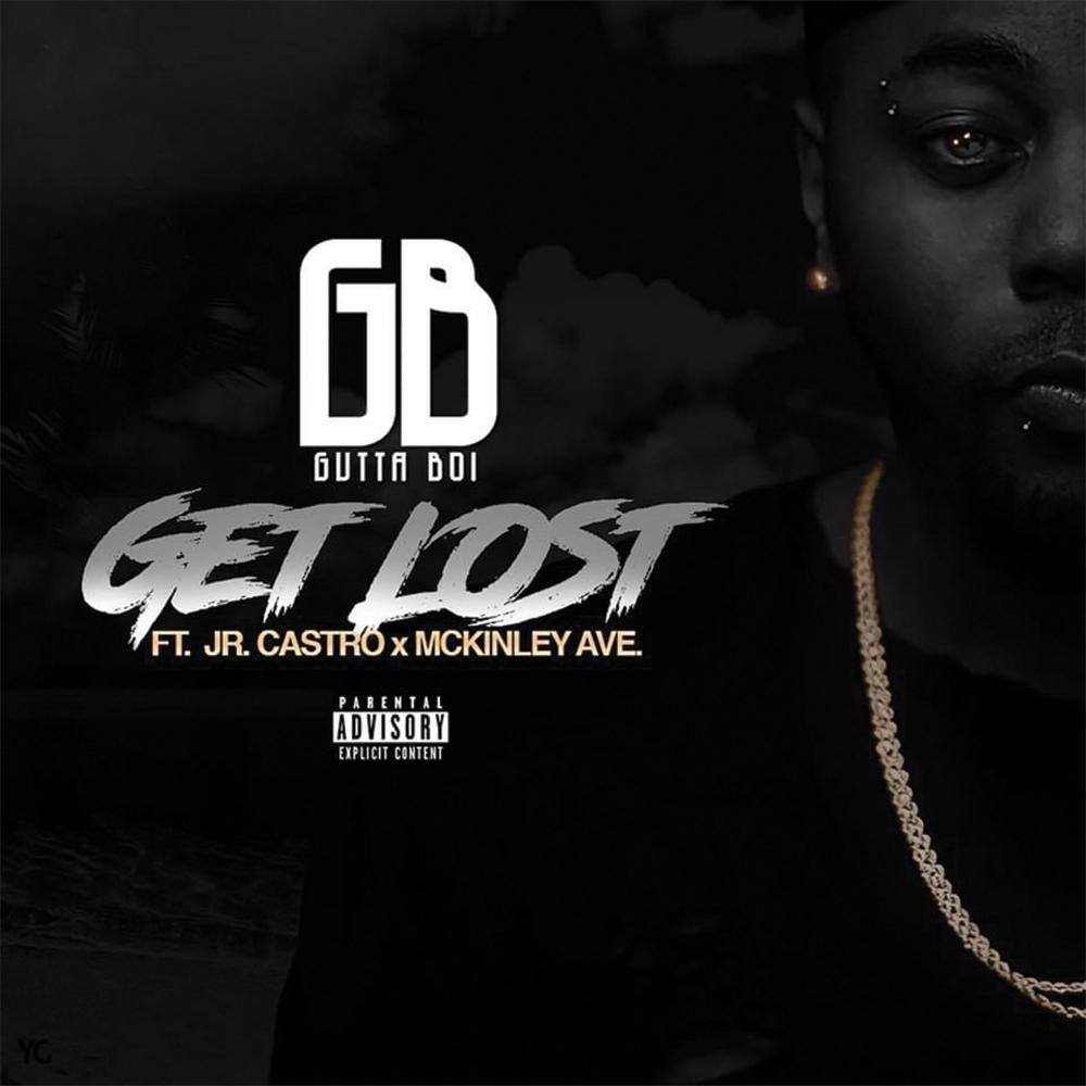 Get Lost (feat. Jr Castro & Mckinley Ave) (Explicit)