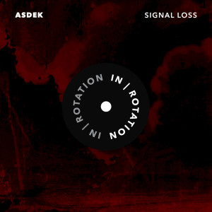 Asdek的专辑Signal Loss