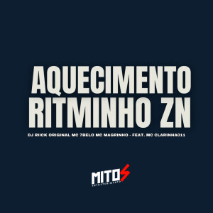 Listen to Aquecimento Ritminho ZN (Explicit) song with lyrics from DJ RIICK ORIGINAL