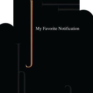 收聽La Cabana Reyo的My Favorite Notification歌詞歌曲