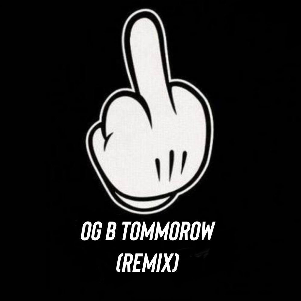 Tomorrow (Explicit)