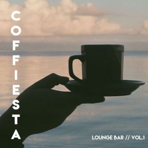 Album Coffiesta // Lounge Bar (Vol.1) from Various