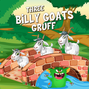 收聽World of Fairy Tales的Three Billy Goats Gruff, Pt. 1歌詞歌曲