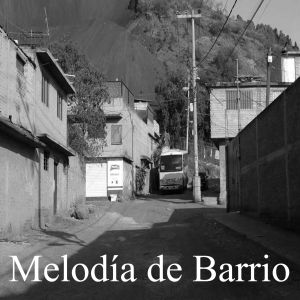 Melodia的專輯Melodía de Barrio