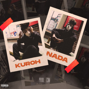 Album Nada (Explicit) from Kuroh