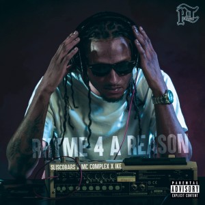 Sliscobars的专辑Rhyme For A Reason