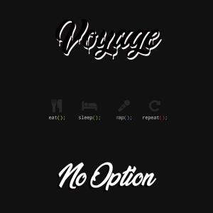 Album No Option (Explicit) oleh Voyage