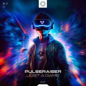 Album Just A Game (Radio Edit) oleh Pulseraiser