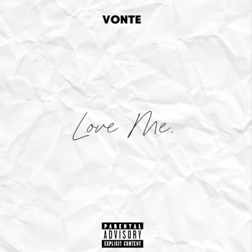 Love Me. (Explicit)