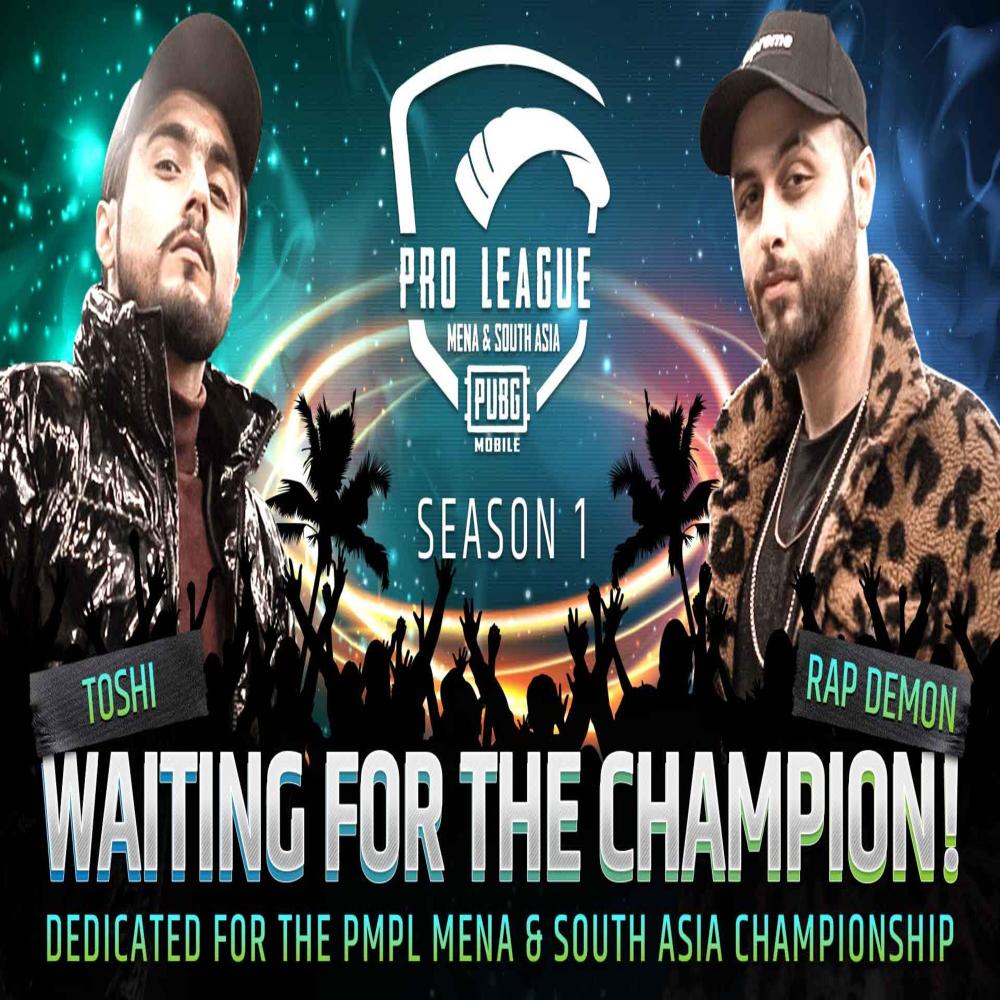 Waiting For The Champion (PUBG PMPL Anthem)