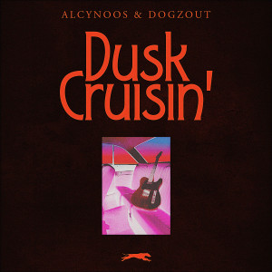 Album Dusk Cruisin' from Alcynoos