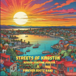 Album Streets of Kingston oleh Adrian Donsome Hanson