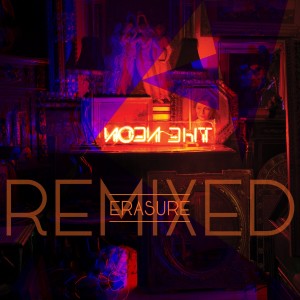 อัลบัม The Neon Remixed ศิลปิน Erasure