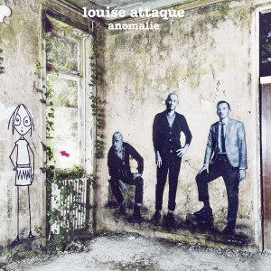 收聽Louise Attaque的Anomalie歌詞歌曲