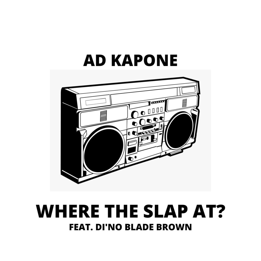 Where The Slap At? (Explicit)