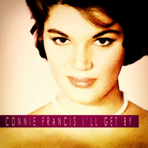 Connie Francis的專輯I'll Get By