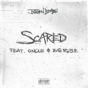 Listen to Scared (Explicit) song with lyrics from Jarren Benton