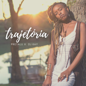 收聽Preta Lu的Trajetória歌詞歌曲