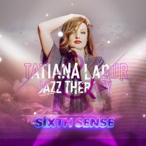 Listen to Sixth Sense song with lyrics from Tatiana Ladur
