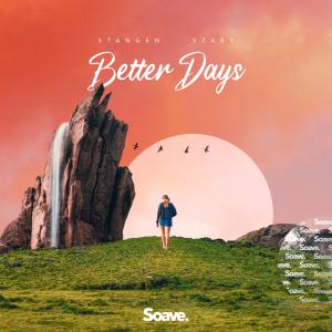 อัลบัม Better Days ศิลปิน Stangen