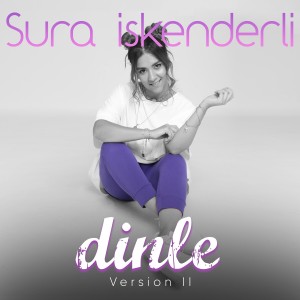 Listen to Dinle (Version II) song with lyrics from Sura İskenderli