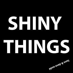 ดาวน์โหลดและฟังเพลง Shiny Things พร้อมเนื้อเพลงจาก Fann
