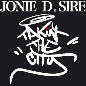 Jonie D的專輯Takin The City (feat. Sire)