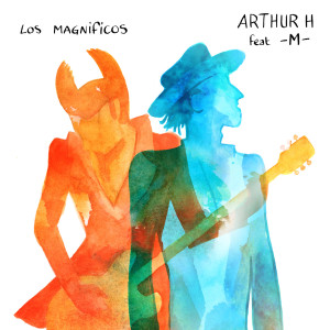 Listen to Los Magnificos song with lyrics from Arthur H