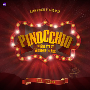 Album Pinocchio the Greatest Wonder of the Age (The Demos) oleh Paul Boyd
