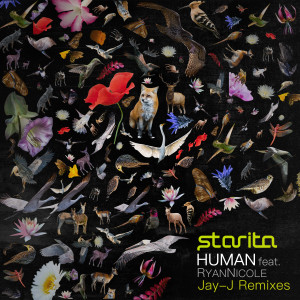 Starita的专辑Human (Jay-J Remixes)