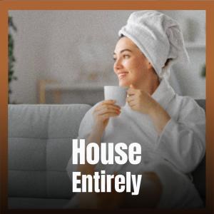 Various Artists的專輯House Entirely