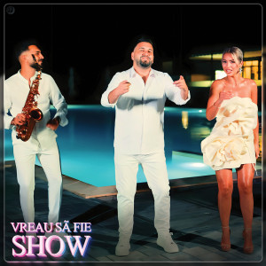 Album Vreau Sã Fie Show from Camelia Florea