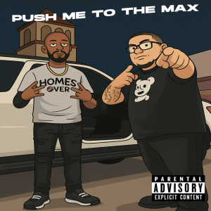 Listen to Push Me to the Max (Explicit) song with lyrics from Prep Dolla